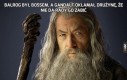 Balrog był bossem, a Gandalf okłamał drużynę, że nie da rady go zabić