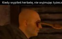 A babcia ostrzegała, nie pij z łyżką bo oko wydłubiesz