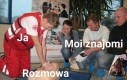 Czemu to zawsze muszę być ja?