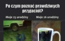 Na przyjaciół zawsze można liczyć