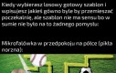 Tak czasem jest