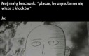Nie płacz, bądź mężczyzną!