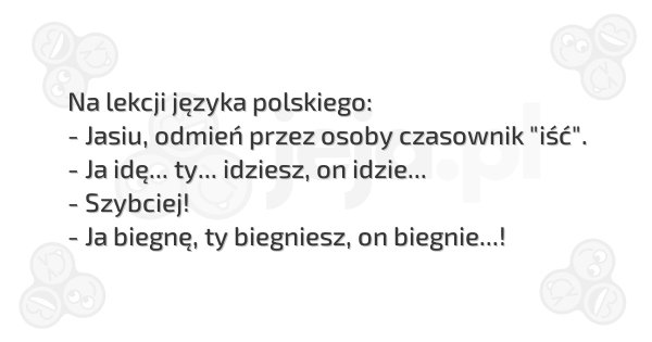 Dowcipy Jeja.pl - Na Lekcji Języka Polskiego: