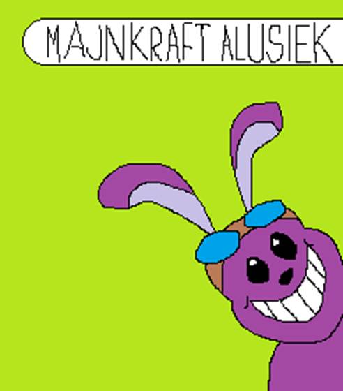 MajnkraftAlusiek w stylu Czamba-Ramba!