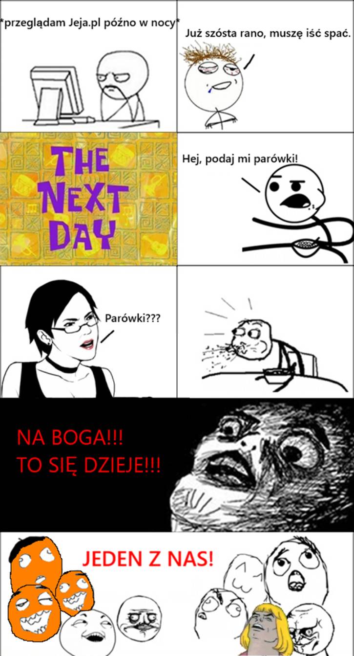 Fajnie jest być jejakiem!