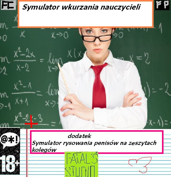 Symulator wkurzania nauczycieli + dodatek