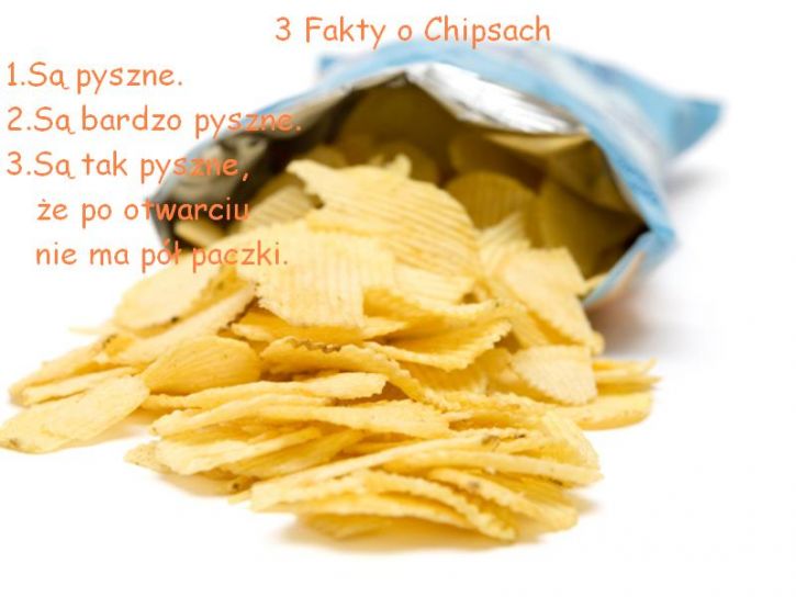 3 Fakty o Chipsach