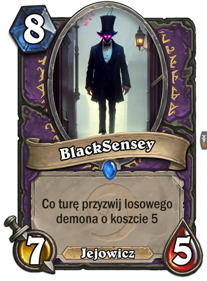 Jejowe karty 6 – BlackSensey