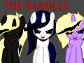 THE BADDLES pony version :3