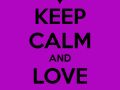 Keep calm and Love Violetta