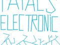 Fatal's electronic